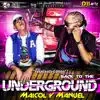 Maicol Y Manuel - Yakaliando Edition - Back To The Underground