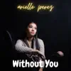 Arielle Perez - Without You - Single