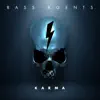 Bass Agents - Karma - Single