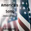 Daniel Lawrence Smith - America's Song (United We Stand) - Single