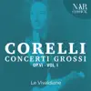 Le Vivaldiane - Arcangelo Corelli: Concerti Grossi Op.6, Vol. 1