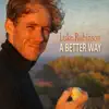 Luke Robinson - A Better Way