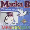 Macka B - Global Messenger