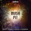 Timmy Trumpet, Dimatik & Overdrive - Mosh Pit - Single