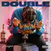 Kalifaa - Double Cup - Single