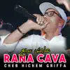 Hichem Griffa - Rana Cava - Single