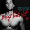 Felipe Accioly - Brazil That's Hot (Re Twerked) - Single