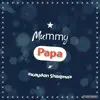 Kayden Sharma - Mummy Papa - Single