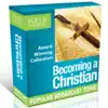 Focus on the Family Daily Radio Broadcast - Becoming a Christian Collection (Faith)