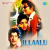 K. Chakravarthy - Illaalu (Original Motion Picture Soundtrack) - EP