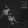 SHOSTA - Hölle der Vögel