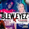 Kb the Boo Bonic - Blew Eyez (feat. Devin the Dude) - Single