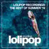 Various Artists - Lolipop Recordings: The Best of Summer '19