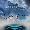 Chasing Clouds - Carefree