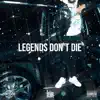 Portion - Legends Don't Die - Single