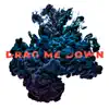 Losing Breath - Drag Me Down - Single