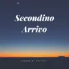 Secondino - Arrivo - Single