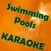 Karaoke Hits Band - Swimming Pools (Drank) [In the Style of Kendrick Lamar] [Karaoke Version] - Single