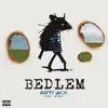 Ratty Jack - Bedlem - Single