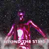 ohhhmcm - Beyond the Stars - Single