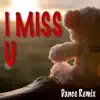 Dynamix Music - I Miss You - Single