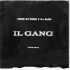 Ciccio Bello - il GANG (feat. BVSH & DJ ALOO) - Single