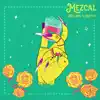 Niña Dioz & Hispana - Mezcal - Single