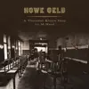 Howe Gelb - A Thousand Kisses Deep (feat. M. Ward) - Single