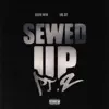 Quin NFN & Lil 2z - Sewed Up, Pt. 2 (Back Again) - Single