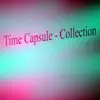 Time Capsule - Collection - EP