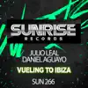 Julio Leal & Daniel Aguayo - Vueling To Ibiza - Single