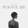 JJ Heller - Who You Are - Single