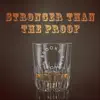 Brooks Timmons - Stronger Than the Proof - Single