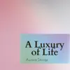 Aurora Strings - A Luxury of Life