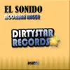 El Sonido - Moombah Ragga (Original Mix) - Single