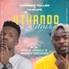 Chronic Killer & Tamudo - Uthando Lwami (feat. Mr Luu, Arcade39, Jayworlld, AP, Sakhumzi & Gmastermusiq) - Single