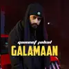 Guneet Johal - Galamaan (feat. Shooter Kahlon) - Single