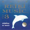 Ajad - Reiki Music, Vol. 3