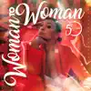 5 weeks - Woman to Woman - Single