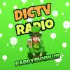 DiCtv - Paddymonium