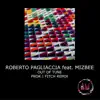 Roberto Pagliaccia - Out of Tune (feat. Mizbee) [Prok & Fitch Remix] - Single