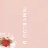 Caleb Hyles - In My Blood - Single