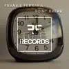 Frankie Ferrara - Point Break - Single