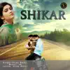 Vijay Rathi - Shikar - Single