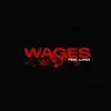 Saint James - Wages (feat. Lundi) - Single