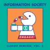 Information Society - Engage! Classic Remixes, Vol. 2