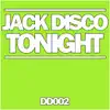 Jack Disco - Tonight