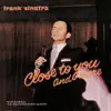 Frank Sinatra - Close to You and More