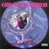 Jules Walcott - Girl In the Mirror - Single