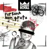 GHETTO ROYAL - Persona Non Grata